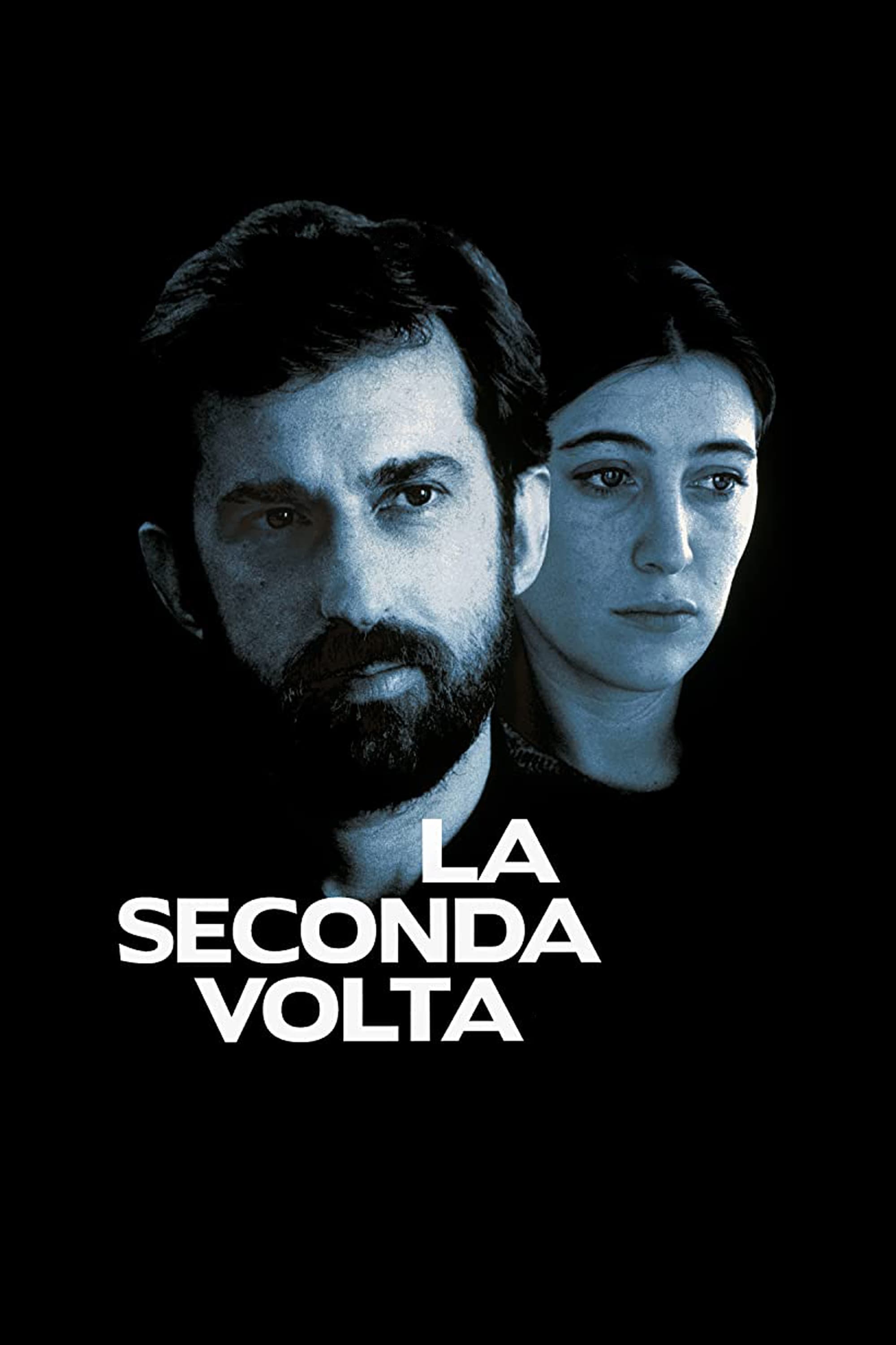 La seconda volta | La seconda volta