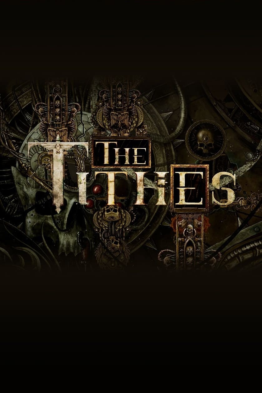 The Tithes | The Tithes