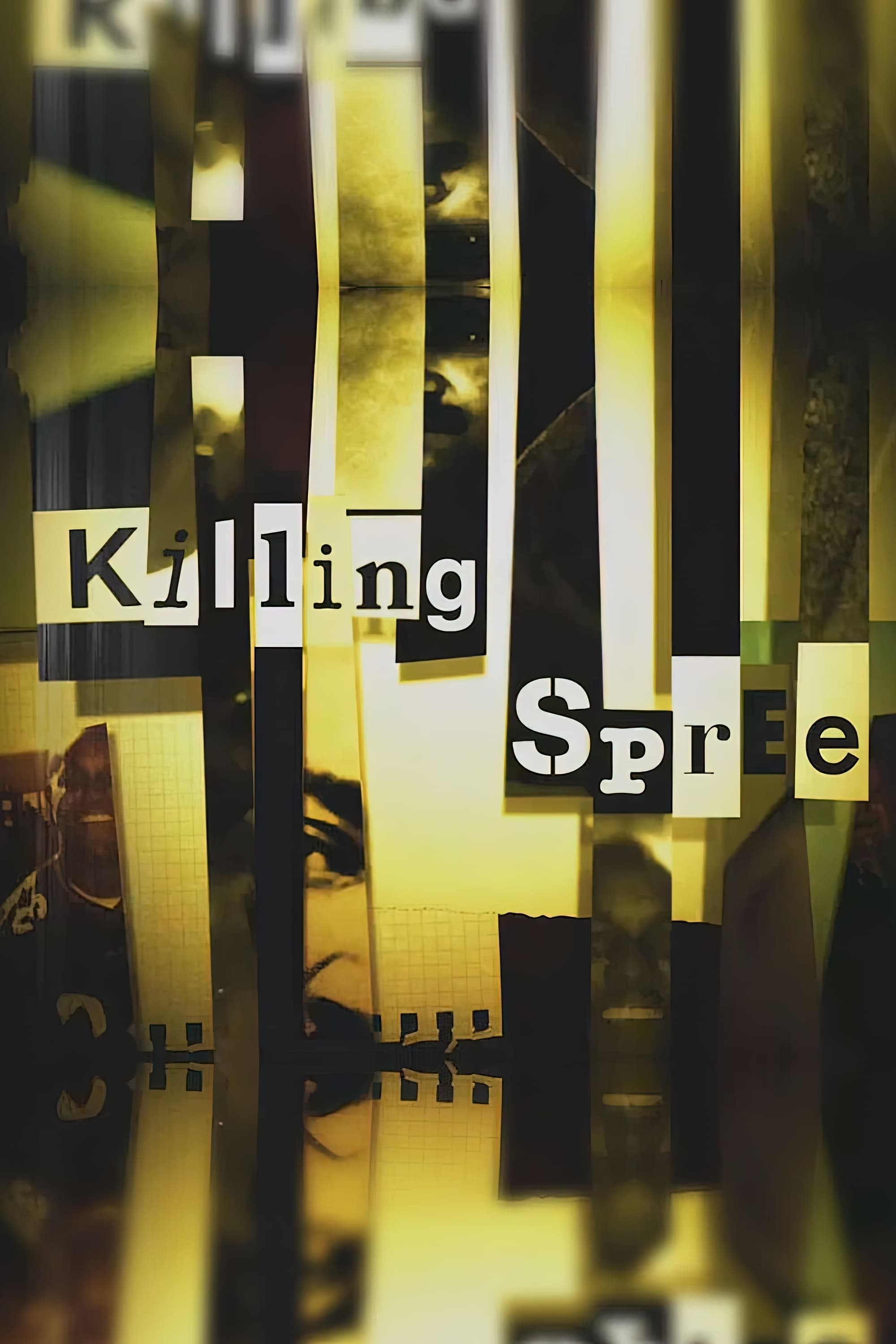 Killing Spree | Killing Spree