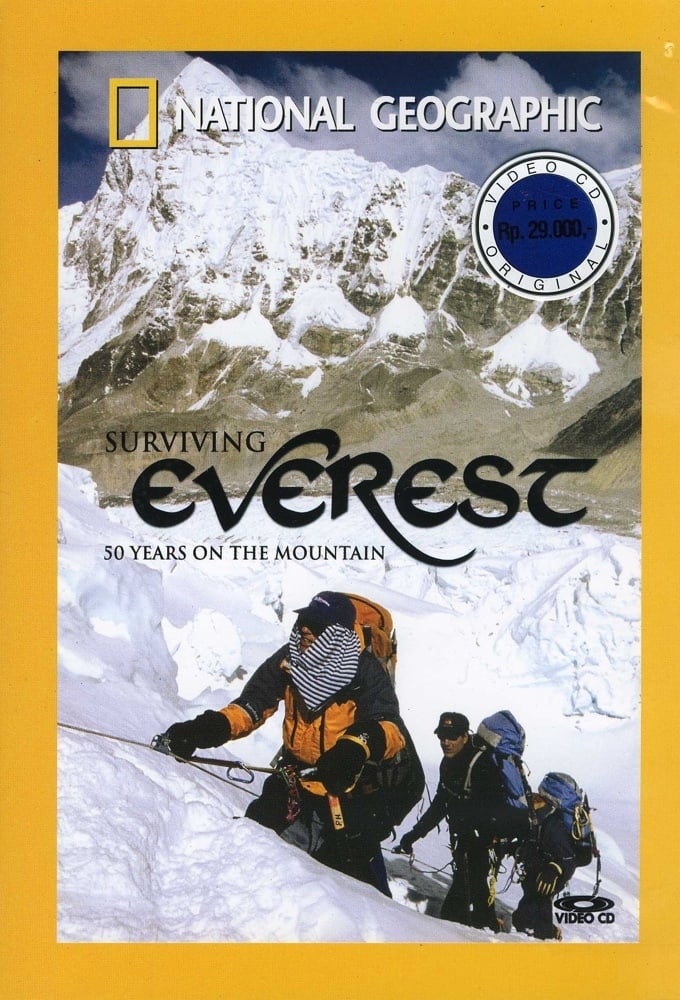 National Geographic: Surviving Everest | National Geographic: Surviving Everest