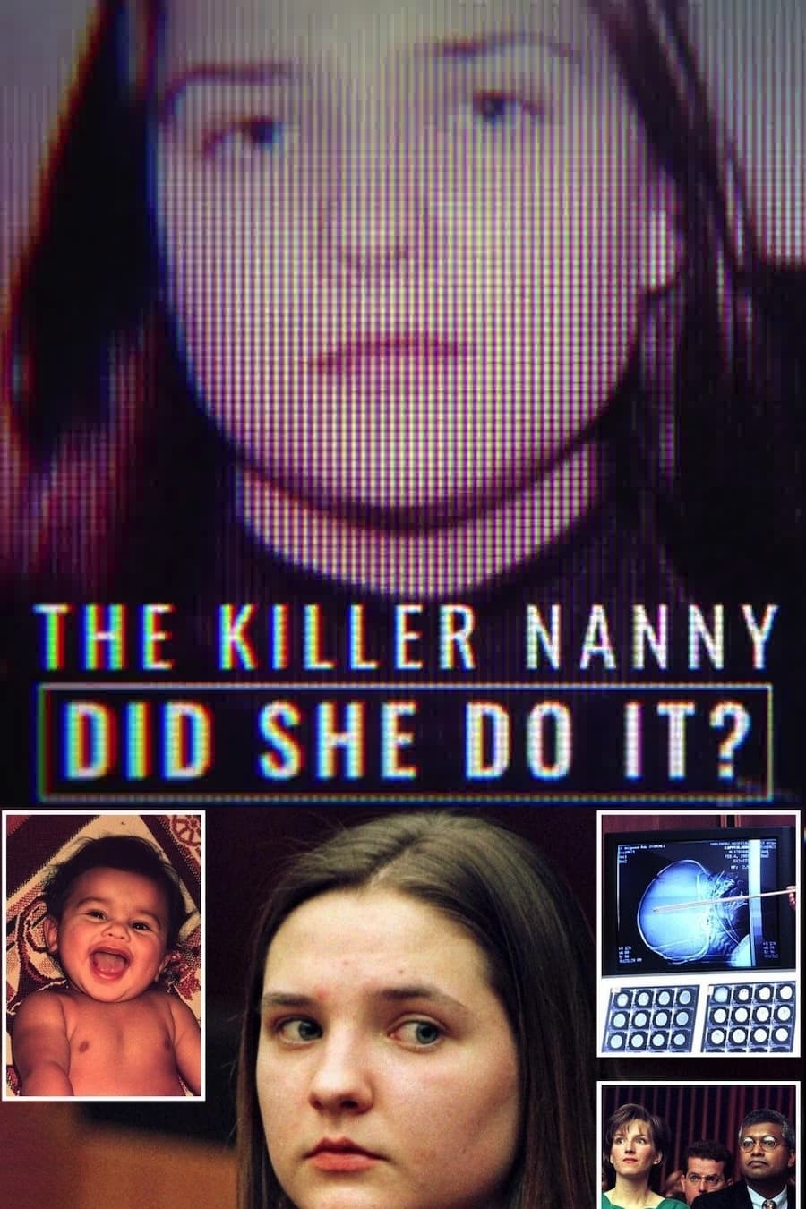 The Killer Nanny: Did She Do It? | The Killer Nanny: Did She Do It?