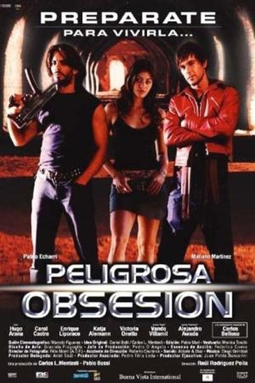 Peligrosa obsesión | Peligrosa obsesión