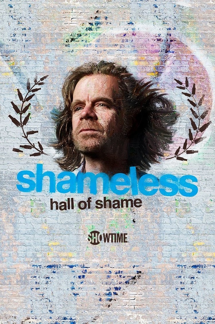 Shameless Hall of Shame | Shameless Hall of Shame