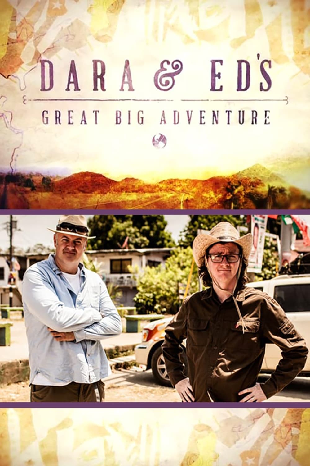 Dara and Ed's Great Big Adventure | Dara and Ed's Great Big Adventure