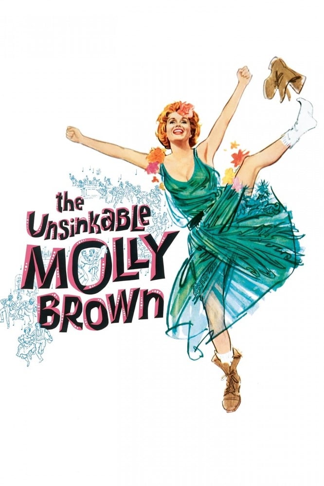 The Unsinkable Molly Brown | The Unsinkable Molly Brown