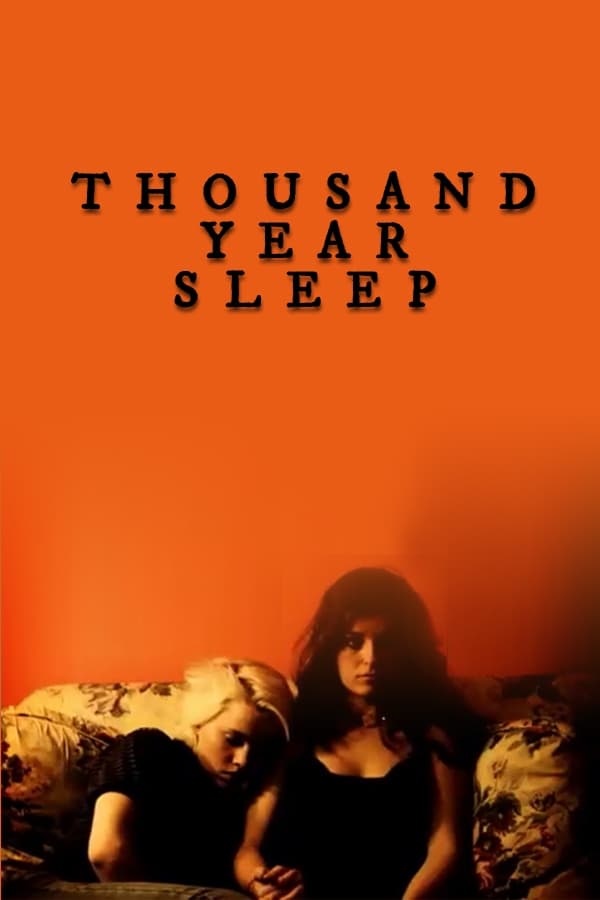 Thousand Year Sleep | Thousand Year Sleep