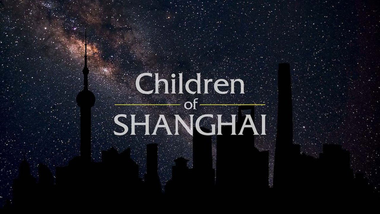 Children of Shanghai|Children of Shanghai