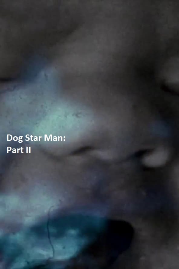 Dog Star Man: Part II | Dog Star Man: Part II