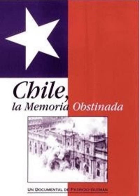 Chile: la memoria obstinada | Chile: la memoria obstinada