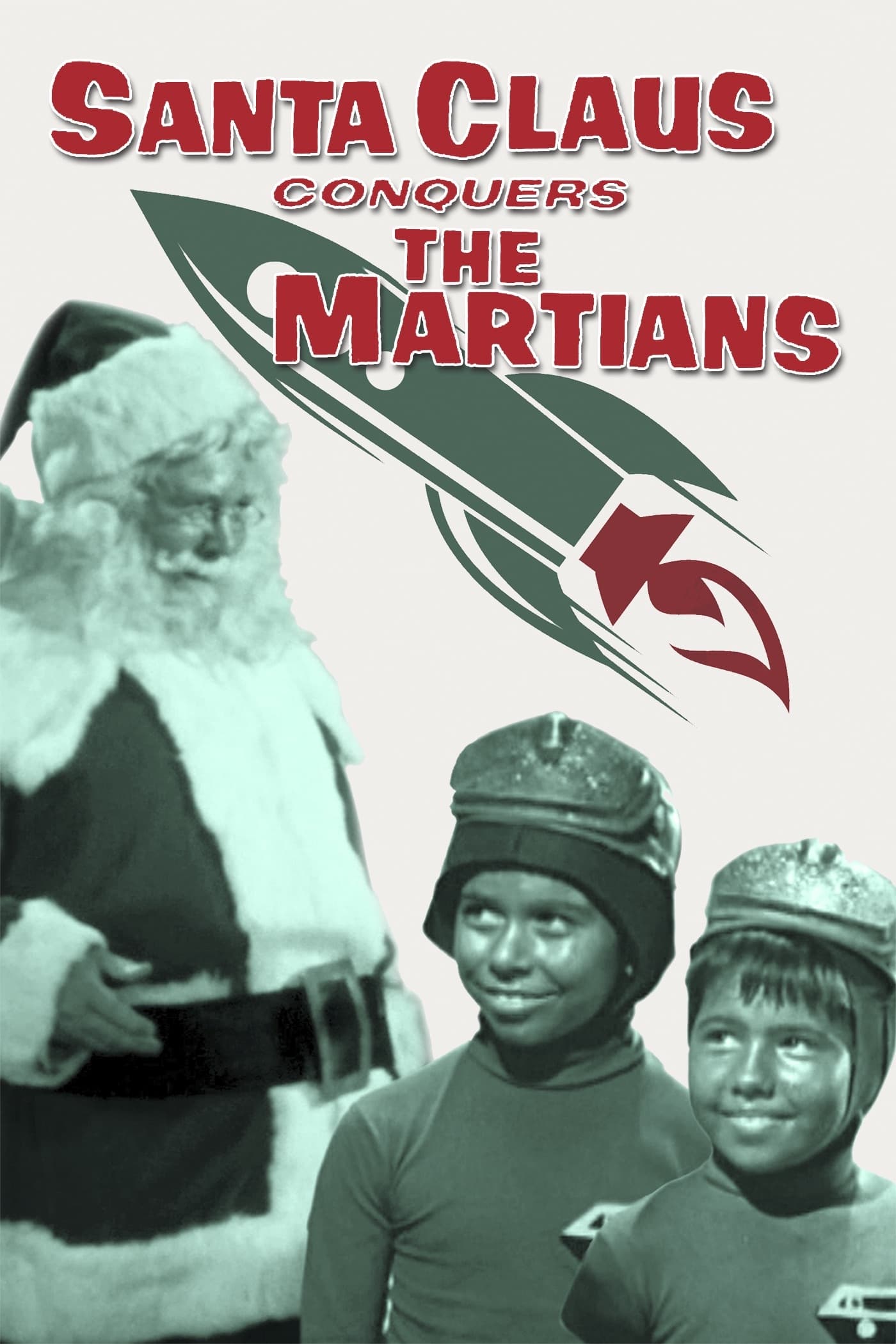 Santa Claus Conquers the Martians | Santa Claus Conquers the Martians