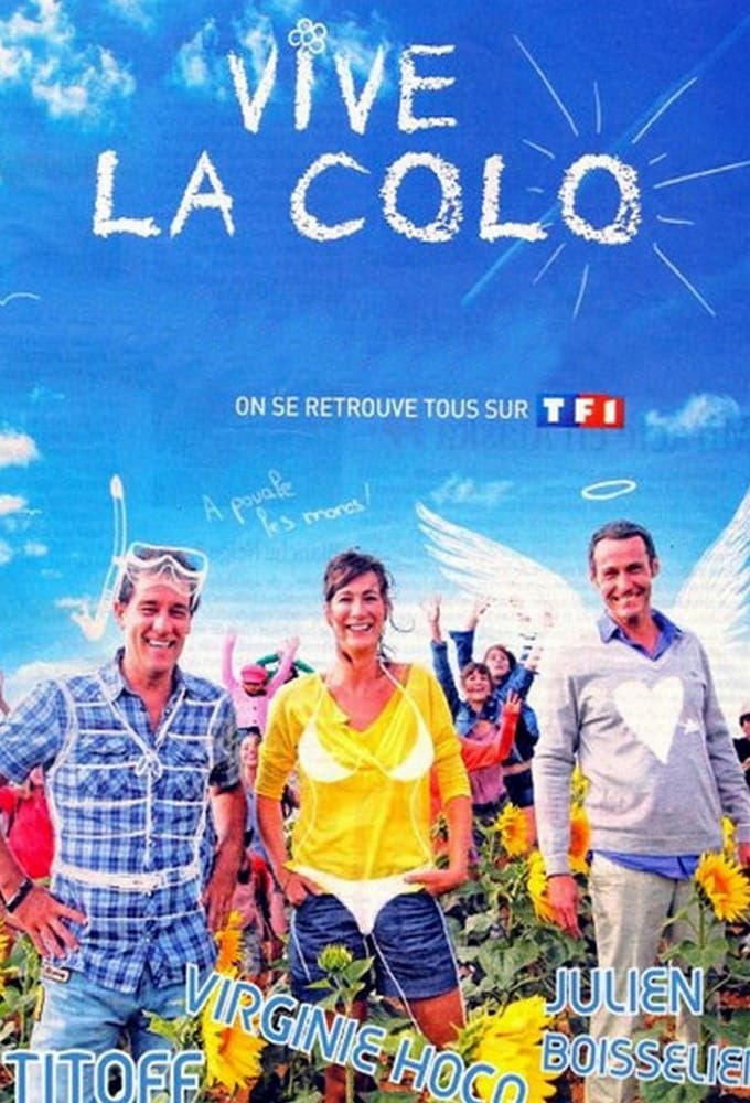 Vive la colo ! | Vive la colo !