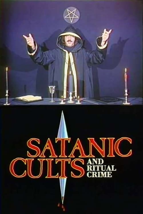 Satanic Cults and Ritual Crime | Satanic Cults and Ritual Crime