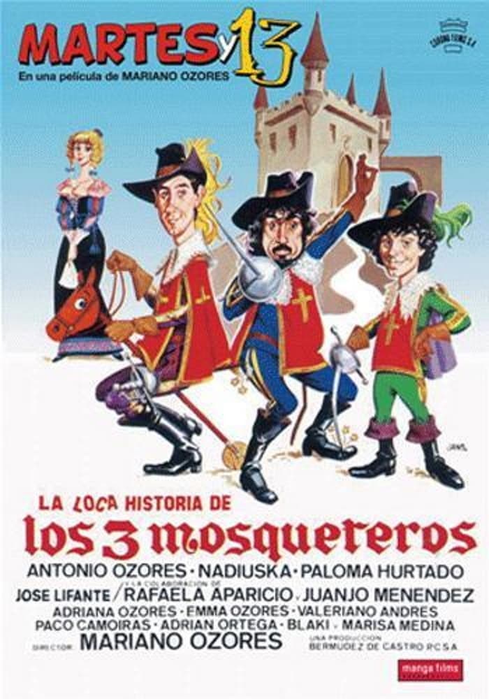 La loca historia de los tres mosqueteros | La loca historia de los tres mosqueteros