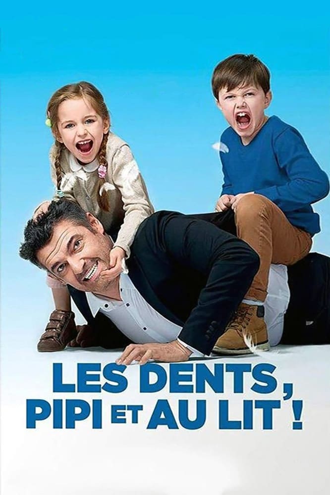 Les dents, pipi et au lit | Les dents, pipi et au lit