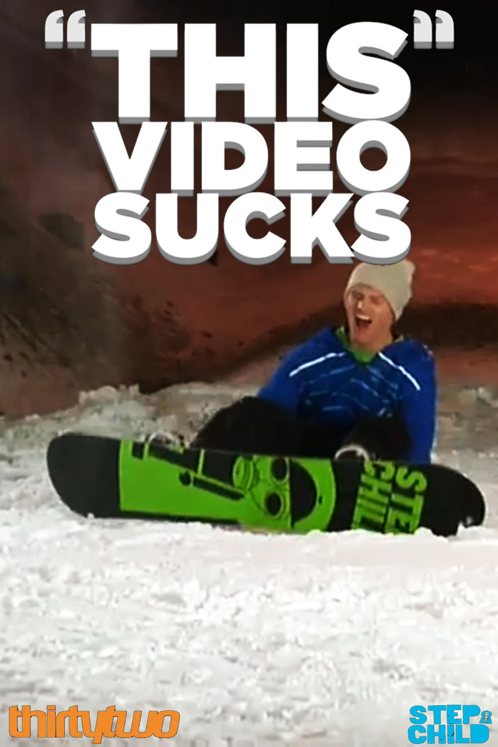 Stepchild Snowboards: "This" Video Sucks | Stepchild Snowboards: "This" Video Sucks