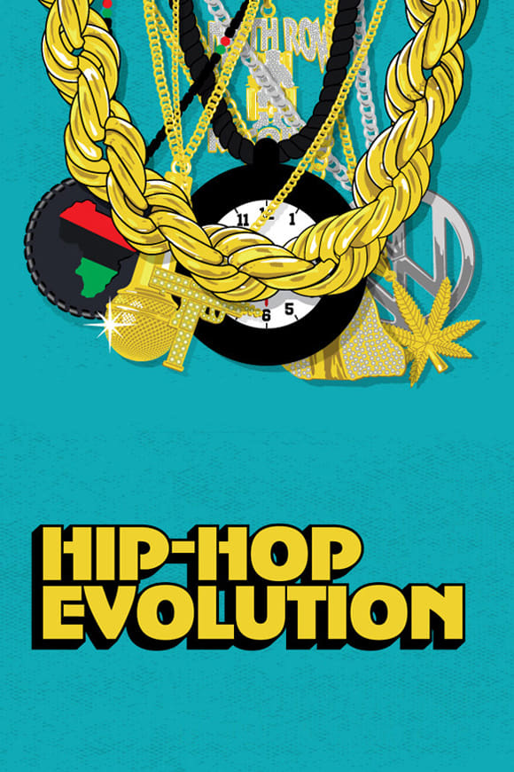 Hip Hop Evolution | Hip Hop Evolution