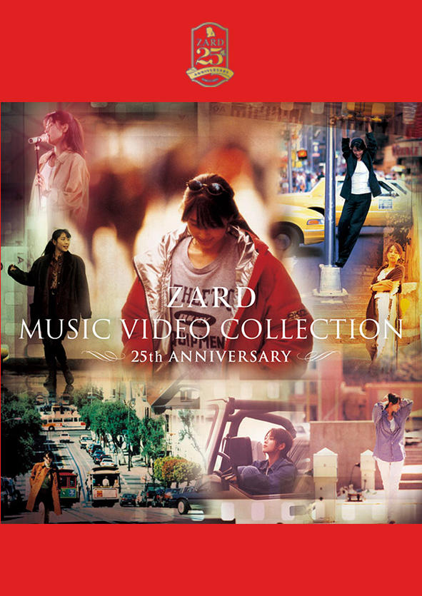 ZARD MUSIC VIDEO COLLECTION ～25th ANNIVERSARY～