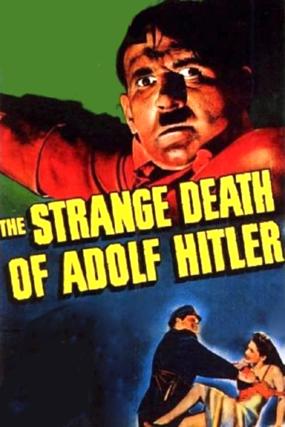 The Strange Death of Adolf Hitler | The Strange Death of Adolf Hitler