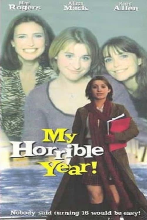 My Horrible Year! | My Horrible Year!