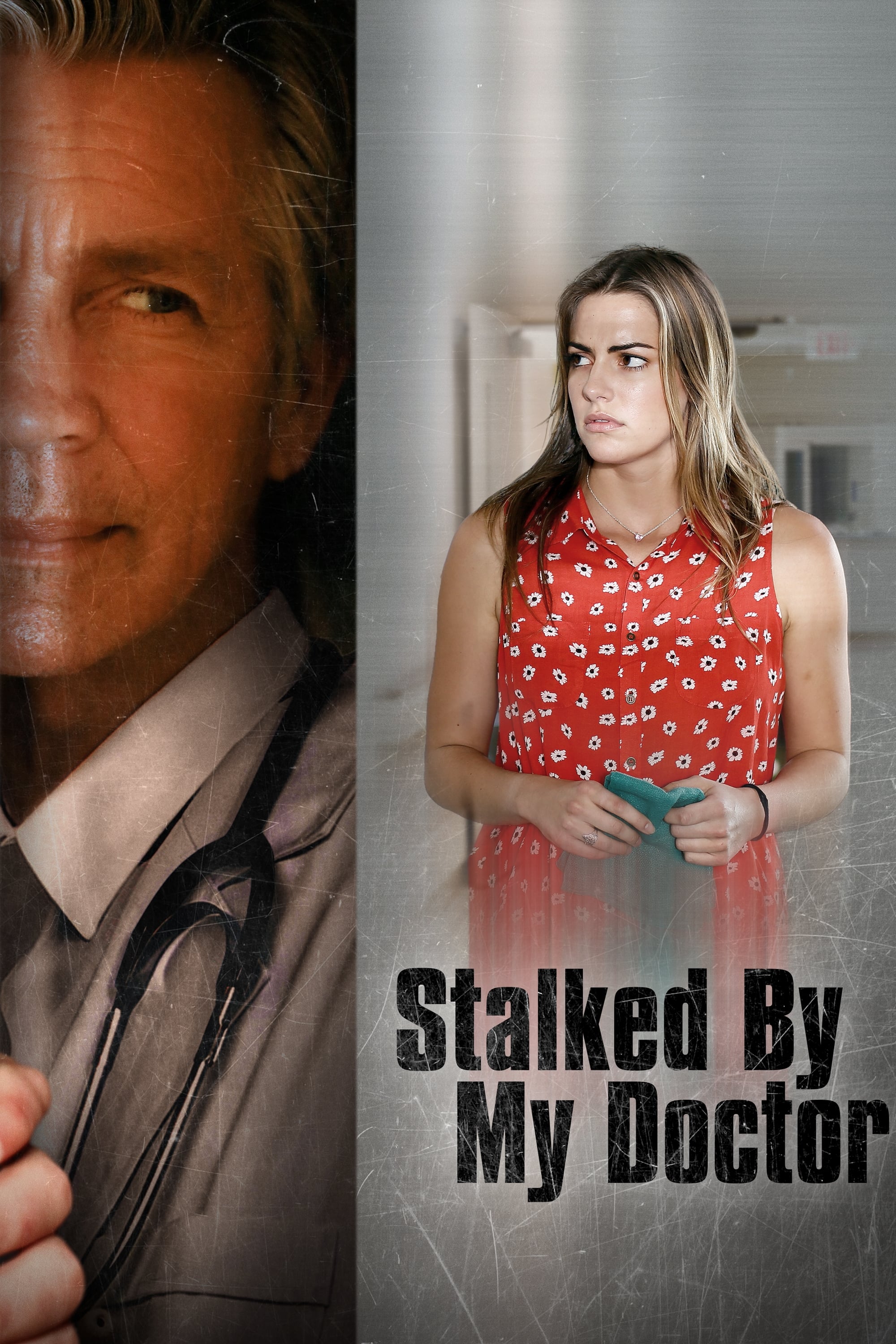 Stalked by My Doctor | Stalked by My Doctor