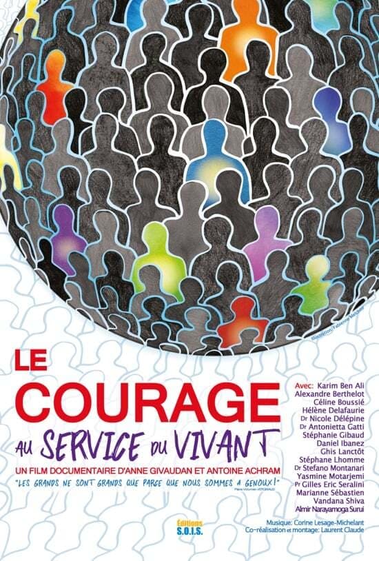 Le Courage au Service du Vivant | Le Courage au Service du Vivant