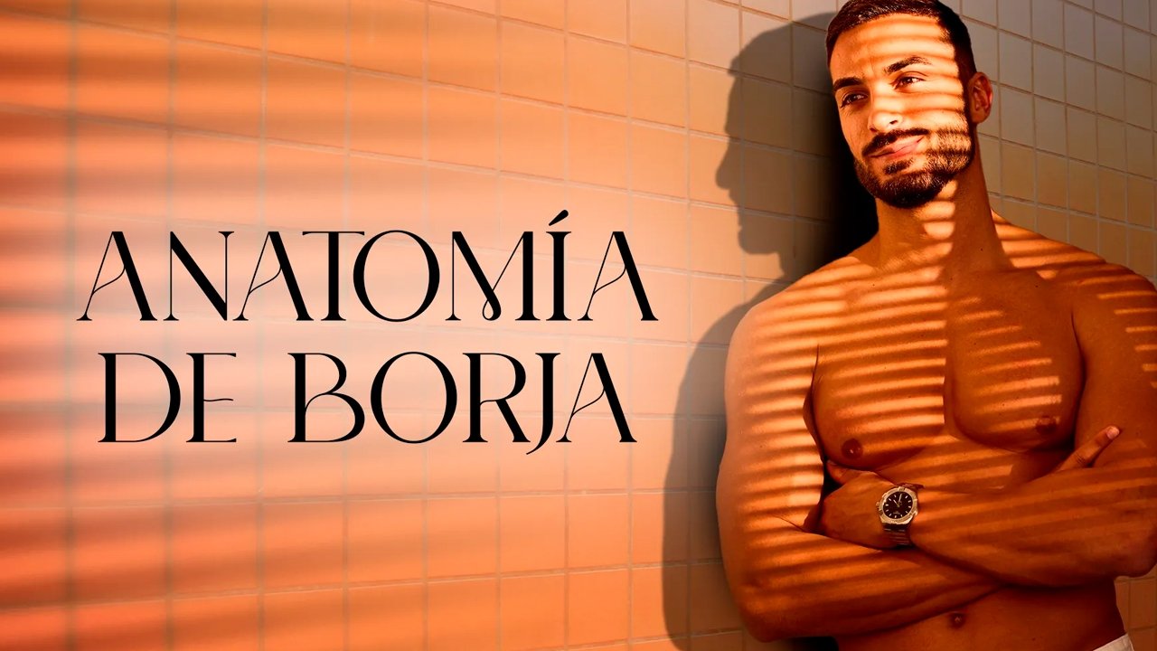 Anatomía de Borja|Anatomía de Borja
