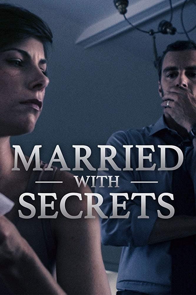 Married with Secrets | Married with Secrets