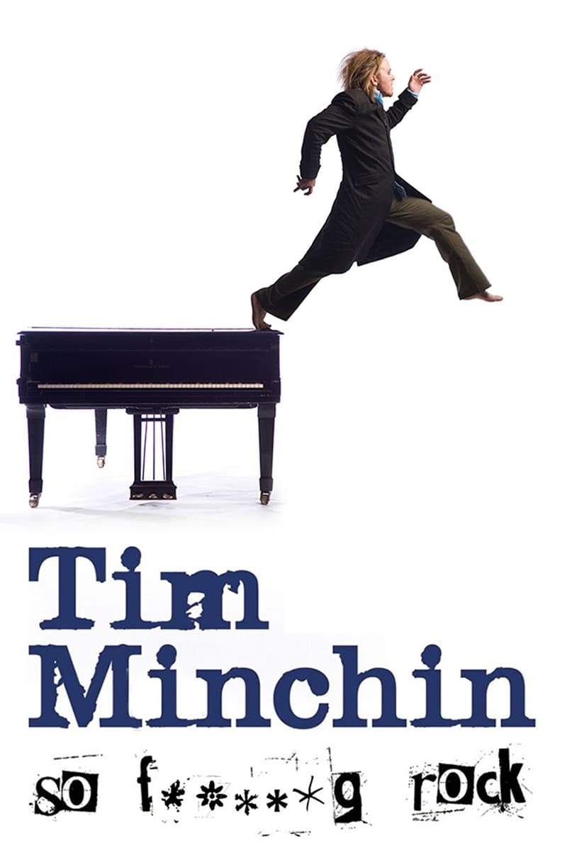 Tim Minchin: So F**king Rock Live | Tim Minchin: So F**king Rock Live