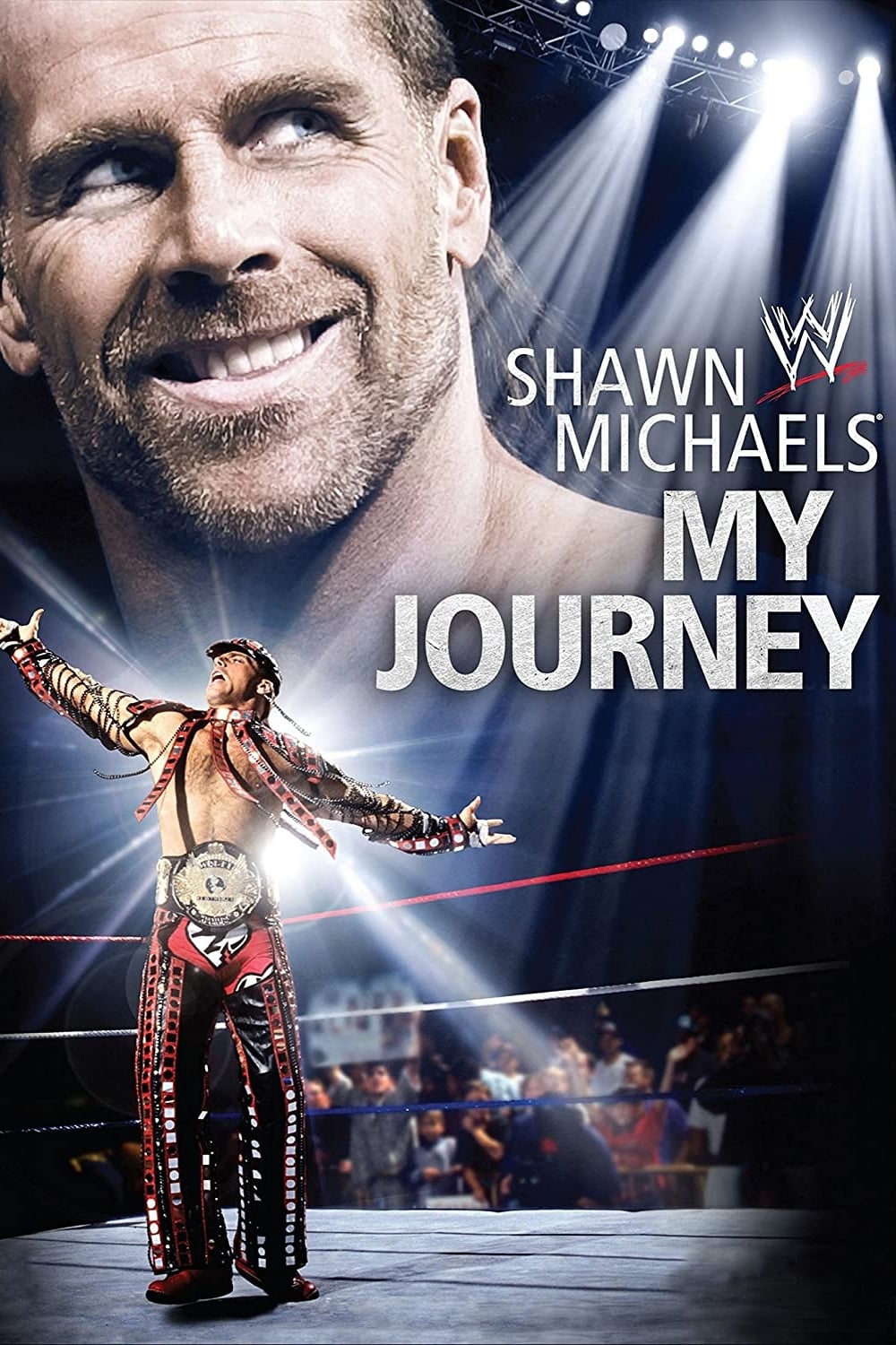 WWE: Shawn Michaels: My Journey | WWE: Shawn Michaels: My Journey