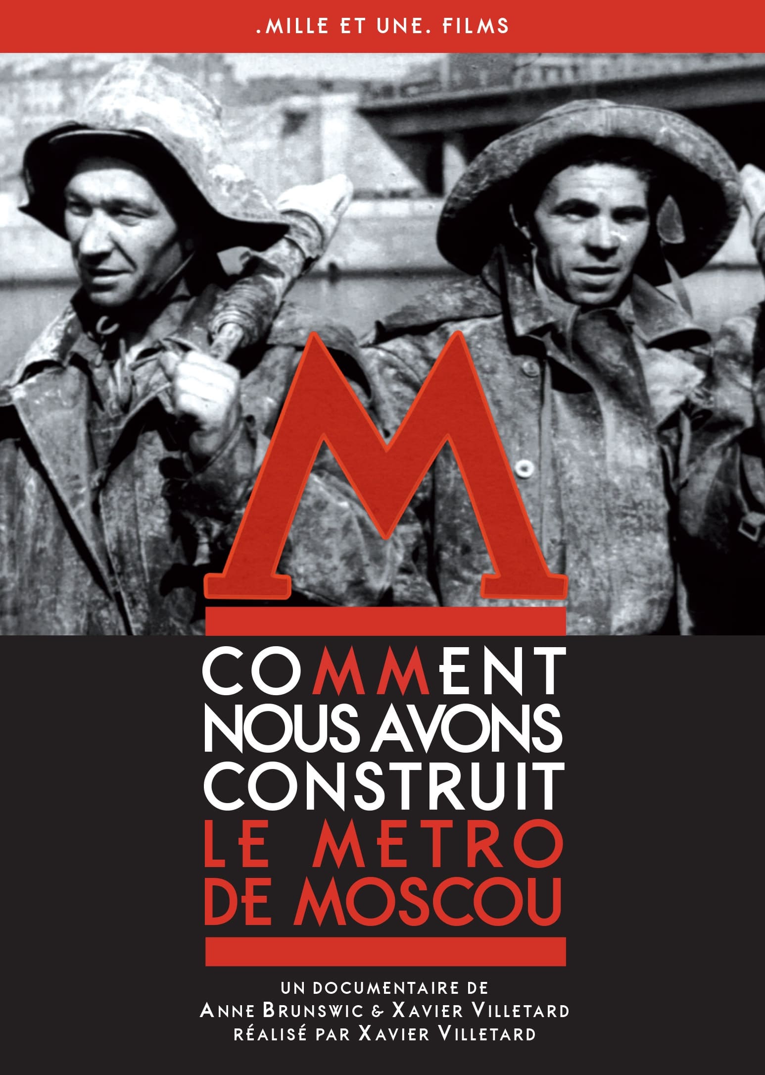 Comment nous avons construit le métro de Moscou