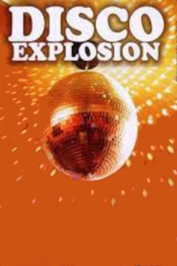 Disco Explosion - Flash Back | Disco Explosion - Flash Back