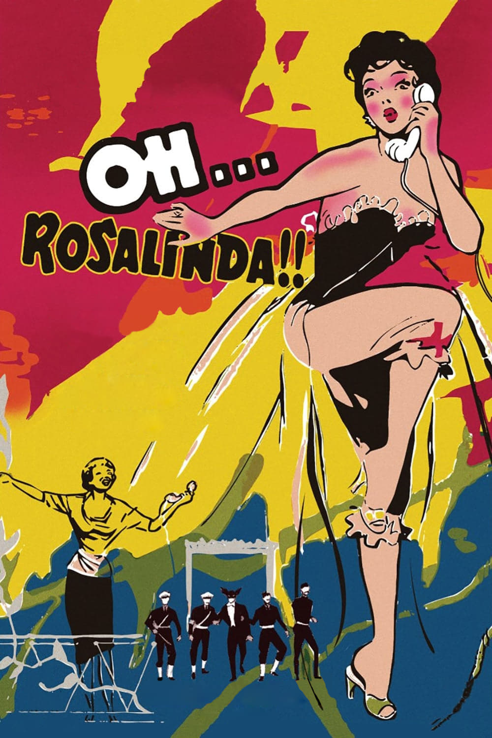 Oh... Rosalinda!! | Oh... Rosalinda!!