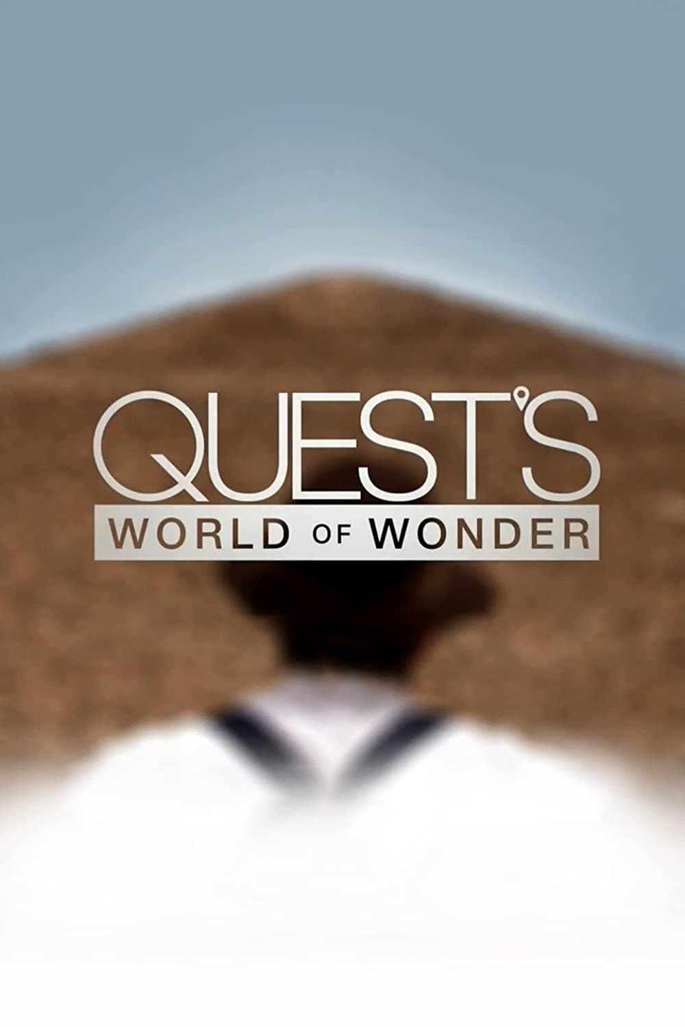 Quest's World of Wonder | Quest's World of Wonder