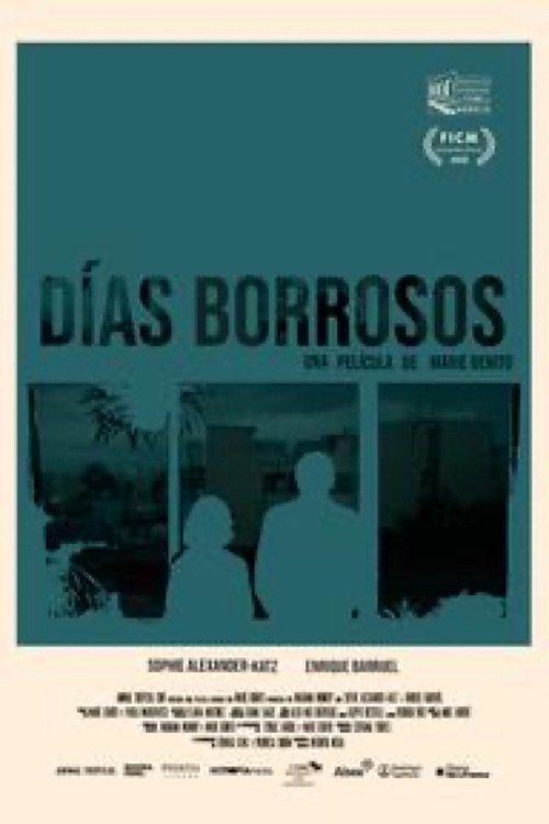 Días borrosos | Días borrosos