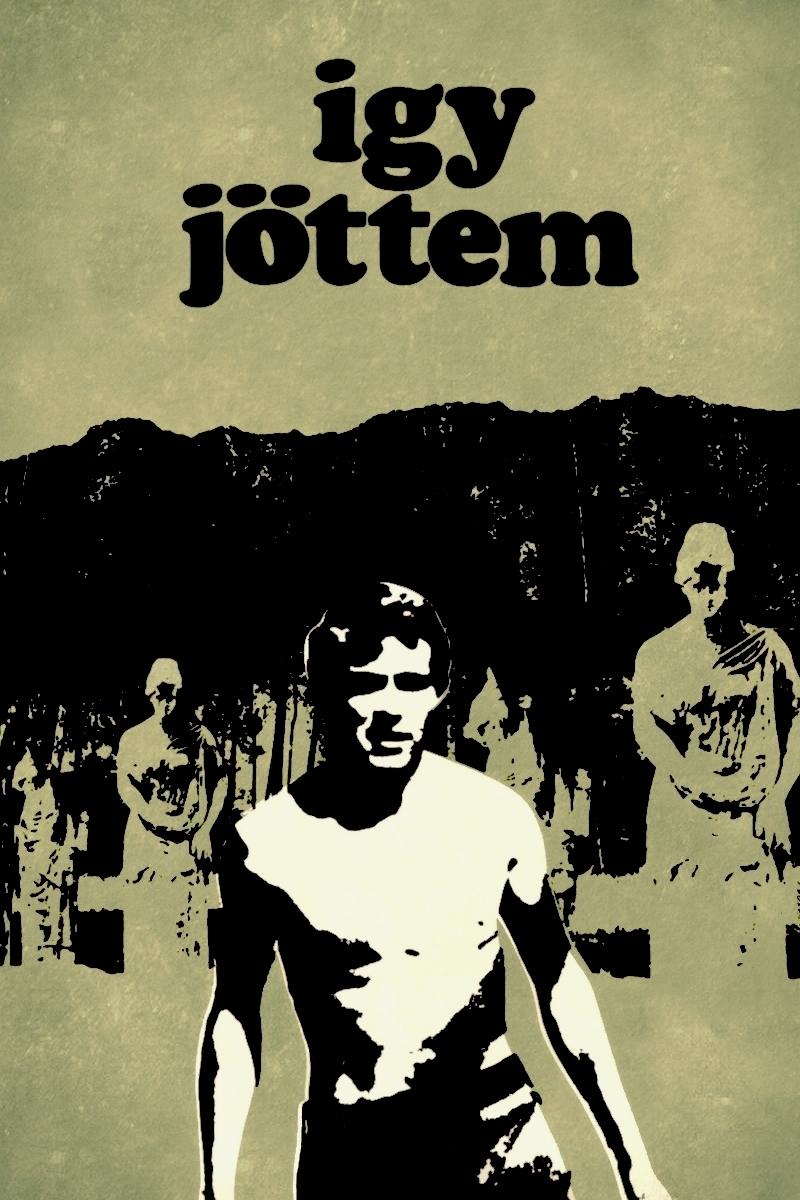 Így jöttem | Így jöttem