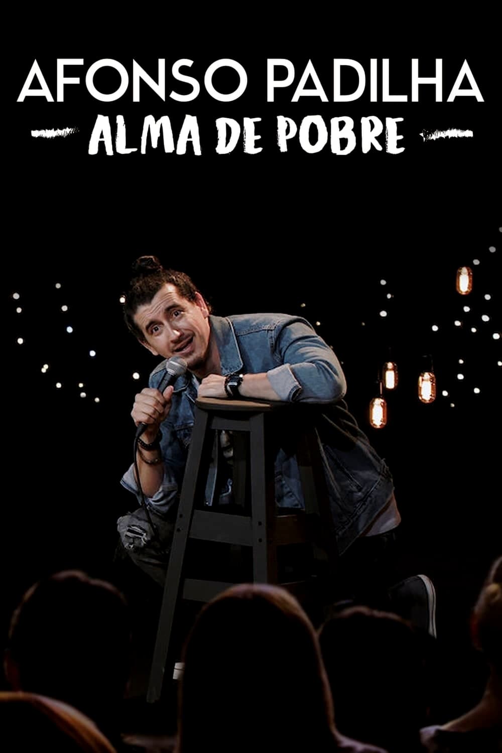 Afonso Padilha: Alma de Pobre | Afonso Padilha: Alma de Pobre