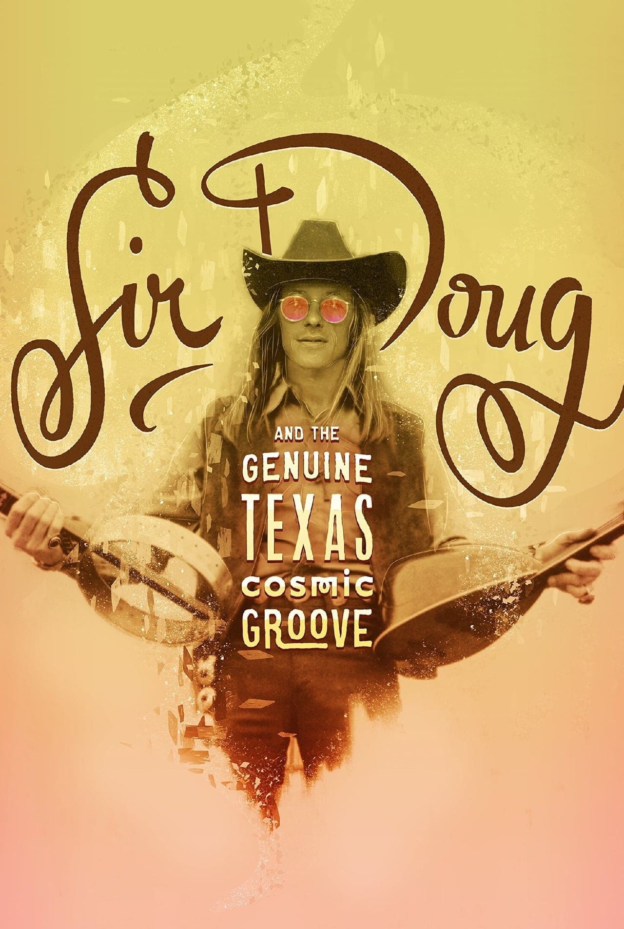 Sir Doug and the Genuine Texas Cosmic Groove | Sir Doug and the Genuine Texas Cosmic Groove