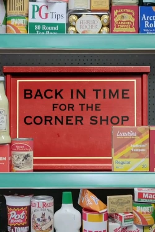 Back in Time for the Corner Shop | Back in Time for the Corner Shop