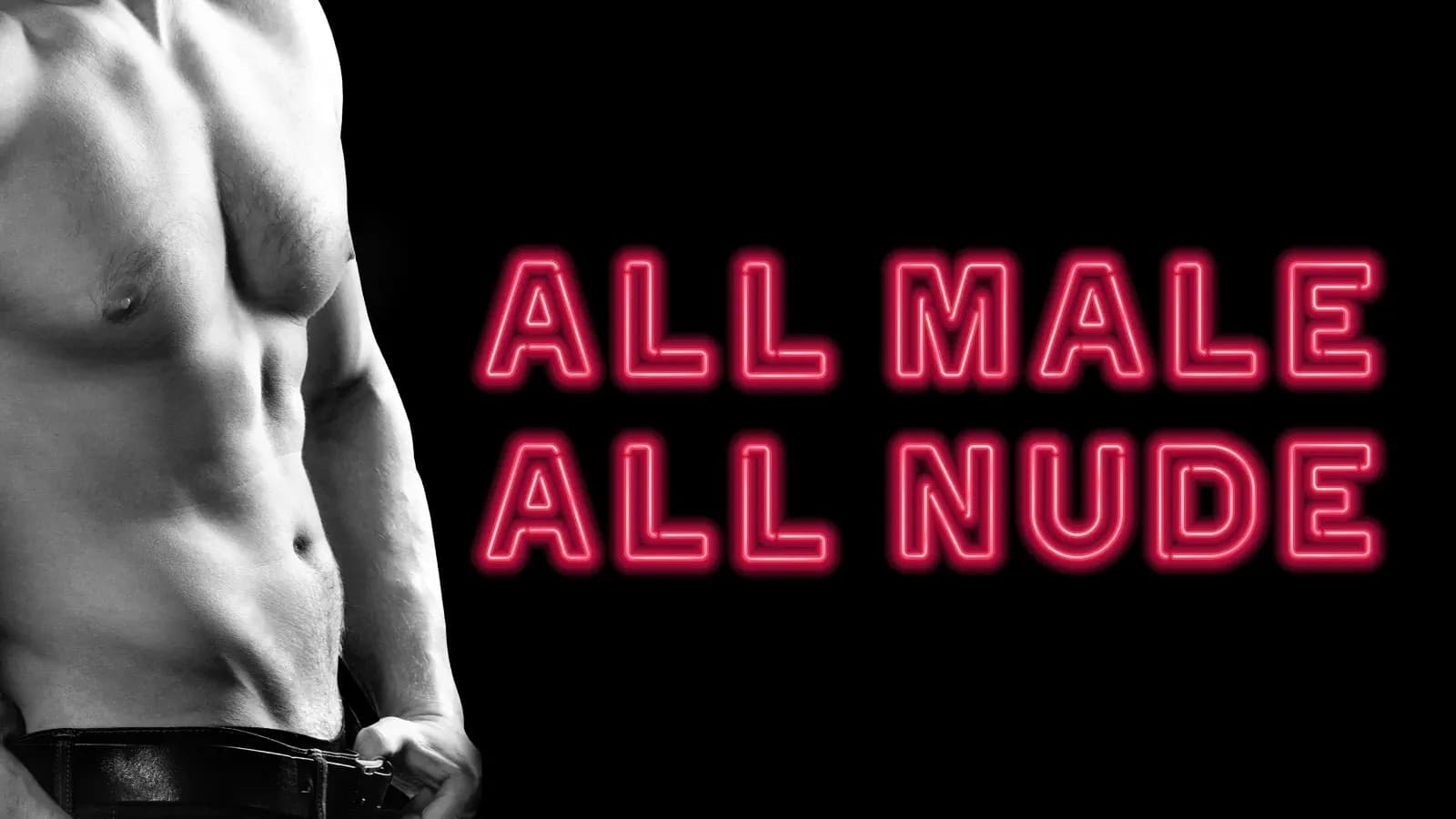 All Male, All Nude|All Male, All Nude