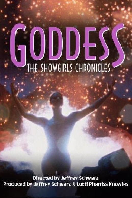 Goddess: The Fall and Rise of Showgirls | Goddess: The Fall and Rise of Showgirls