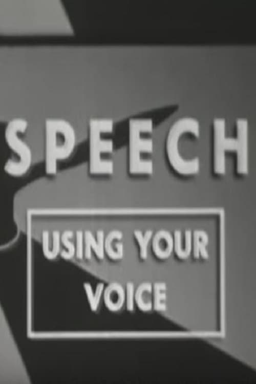 Speech: Using Your Voice | Speech: Using Your Voice