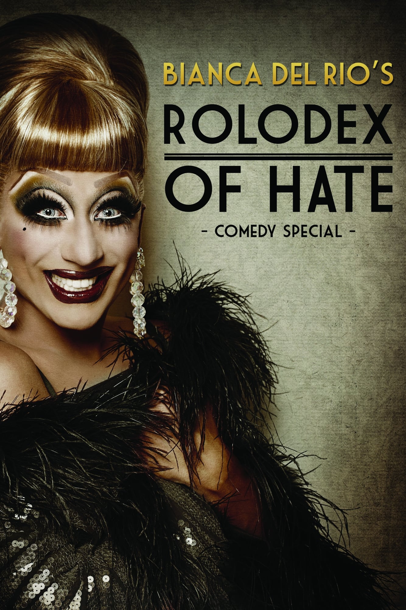 Bianca Del Rio's Rolodex of Hate | Bianca Del Rio's Rolodex of Hate