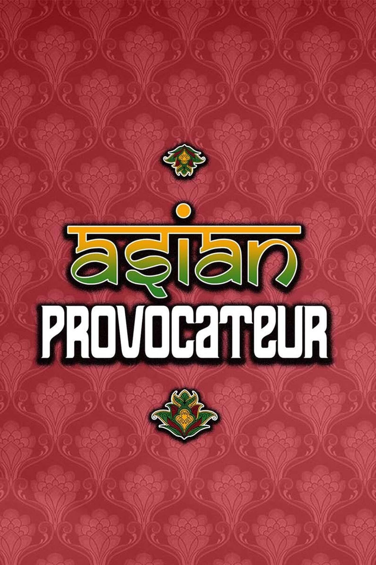 Asian Provocateur | Asian Provocateur