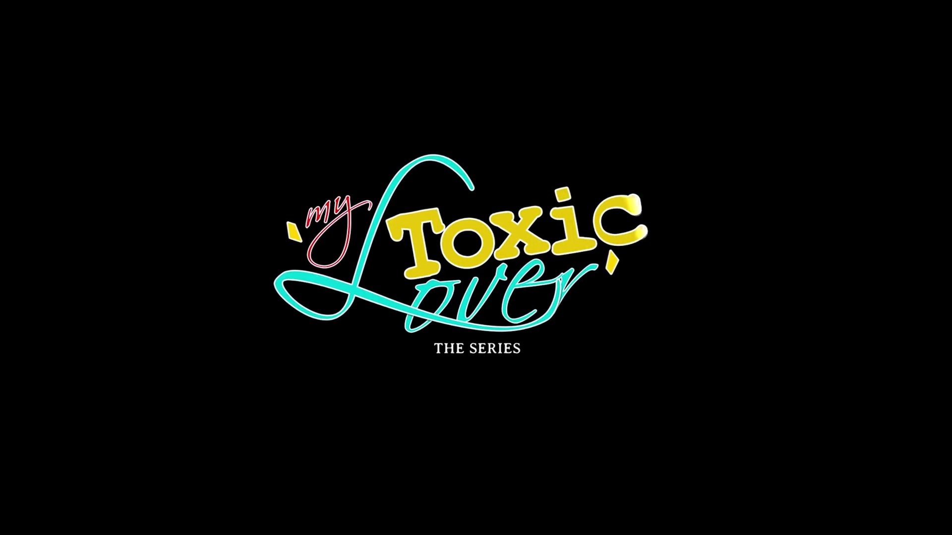 My Toxic Lover|My Toxic Lover