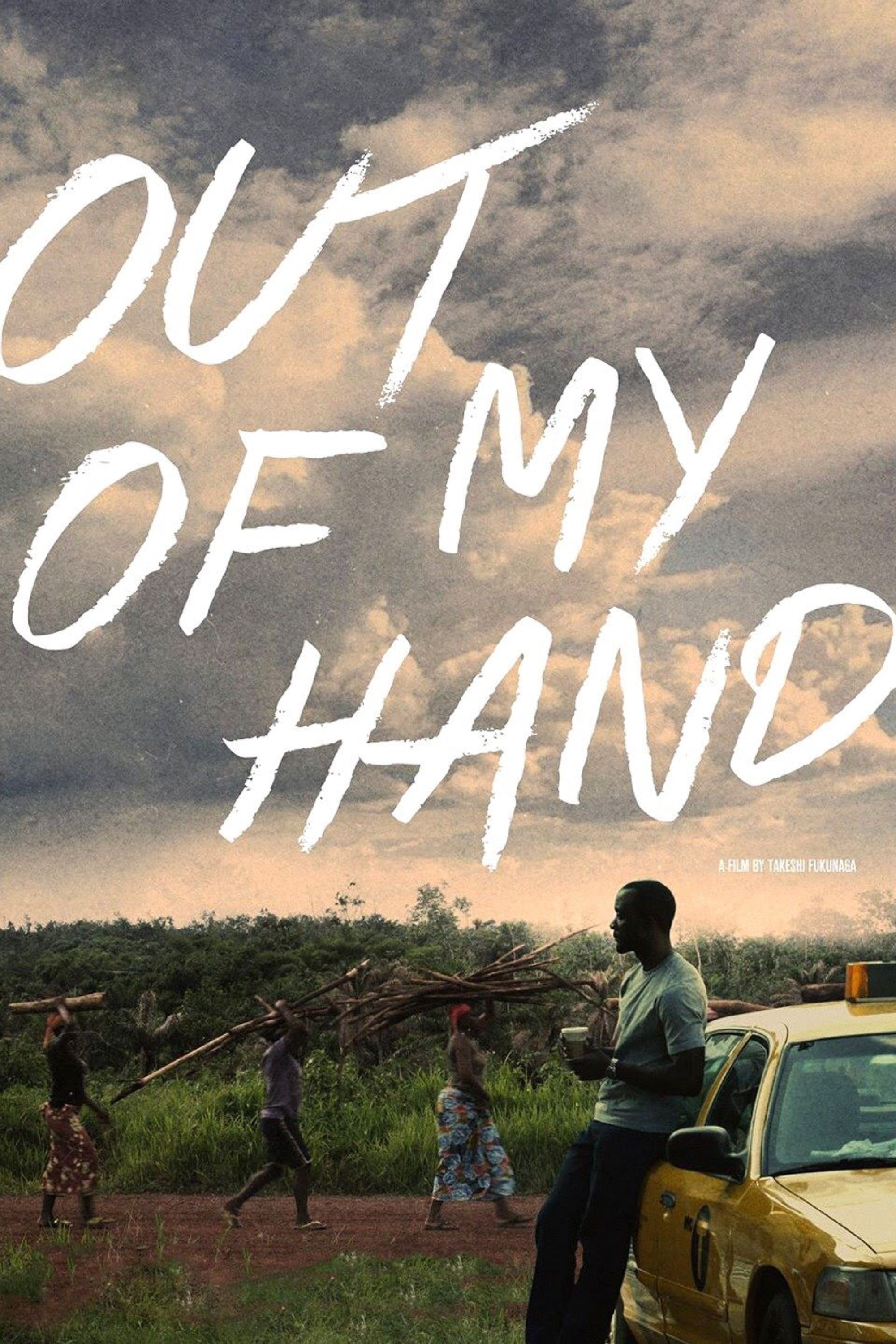 Out of My Hand | Out of My Hand