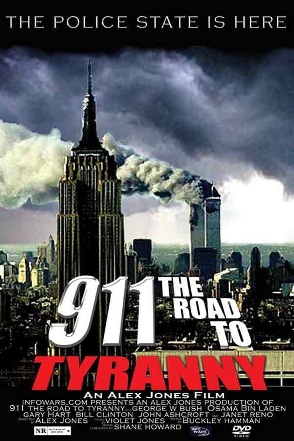 911: The Road to Tyranny | 911: The Road to Tyranny