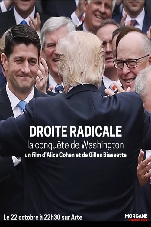 Droite radicale, la conquête de Washington