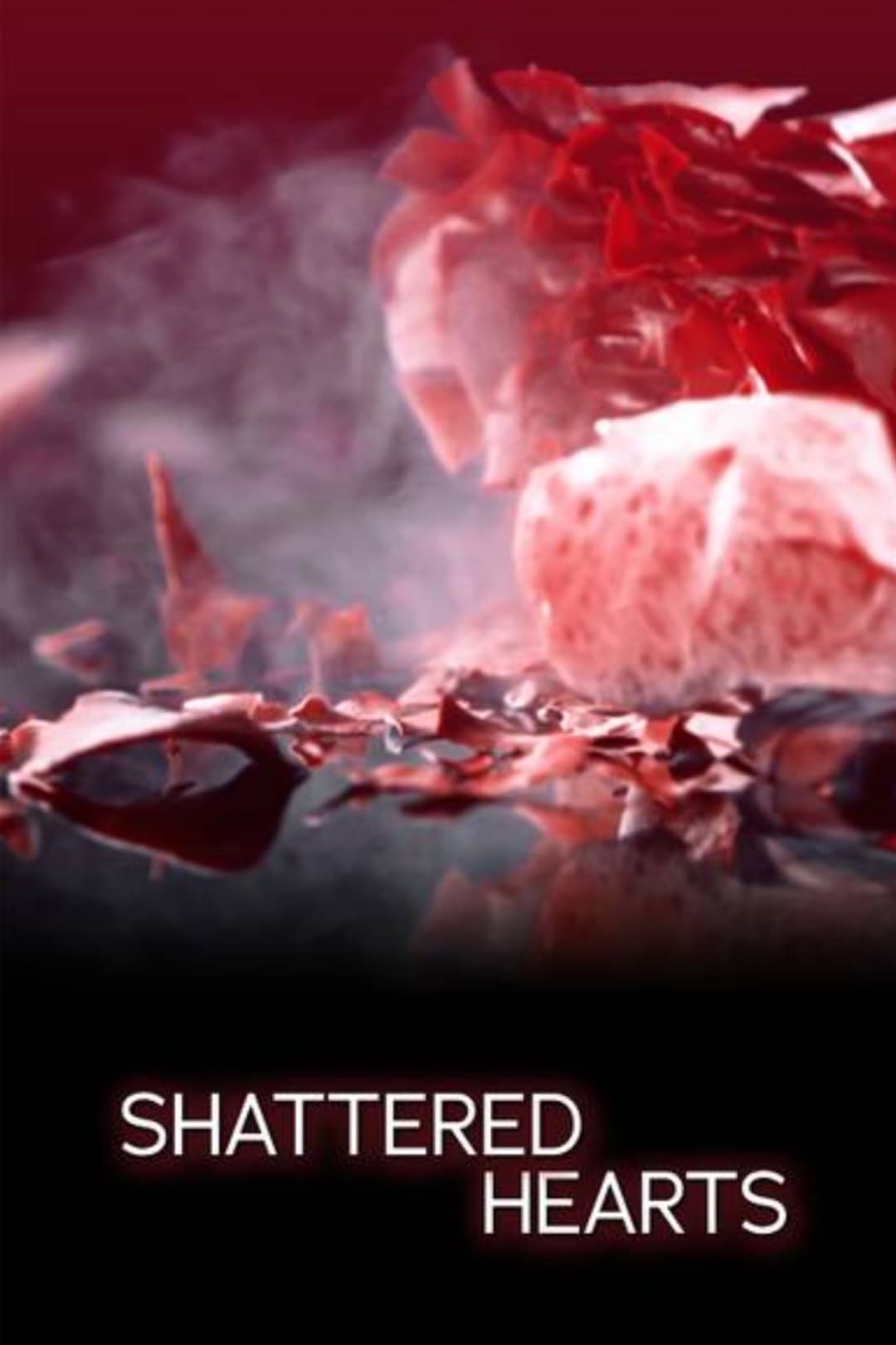 Shattered Hearts | Shattered Hearts