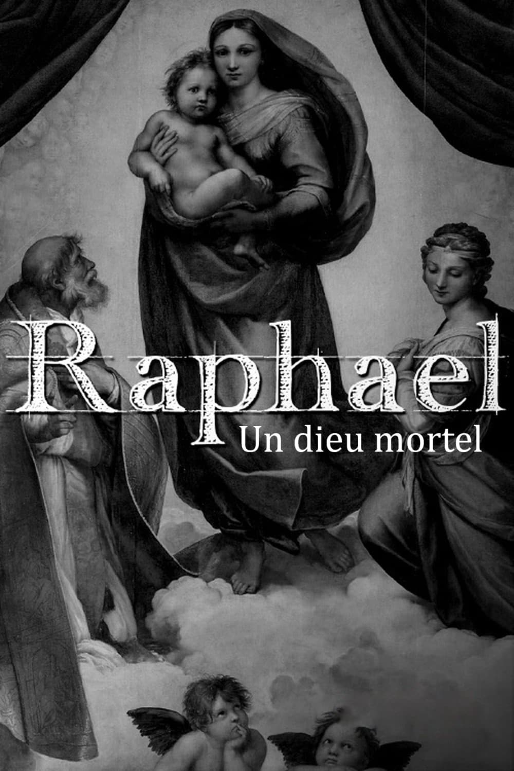 Raffael – Ein sterblicher Gott | Raffael – Ein sterblicher Gott