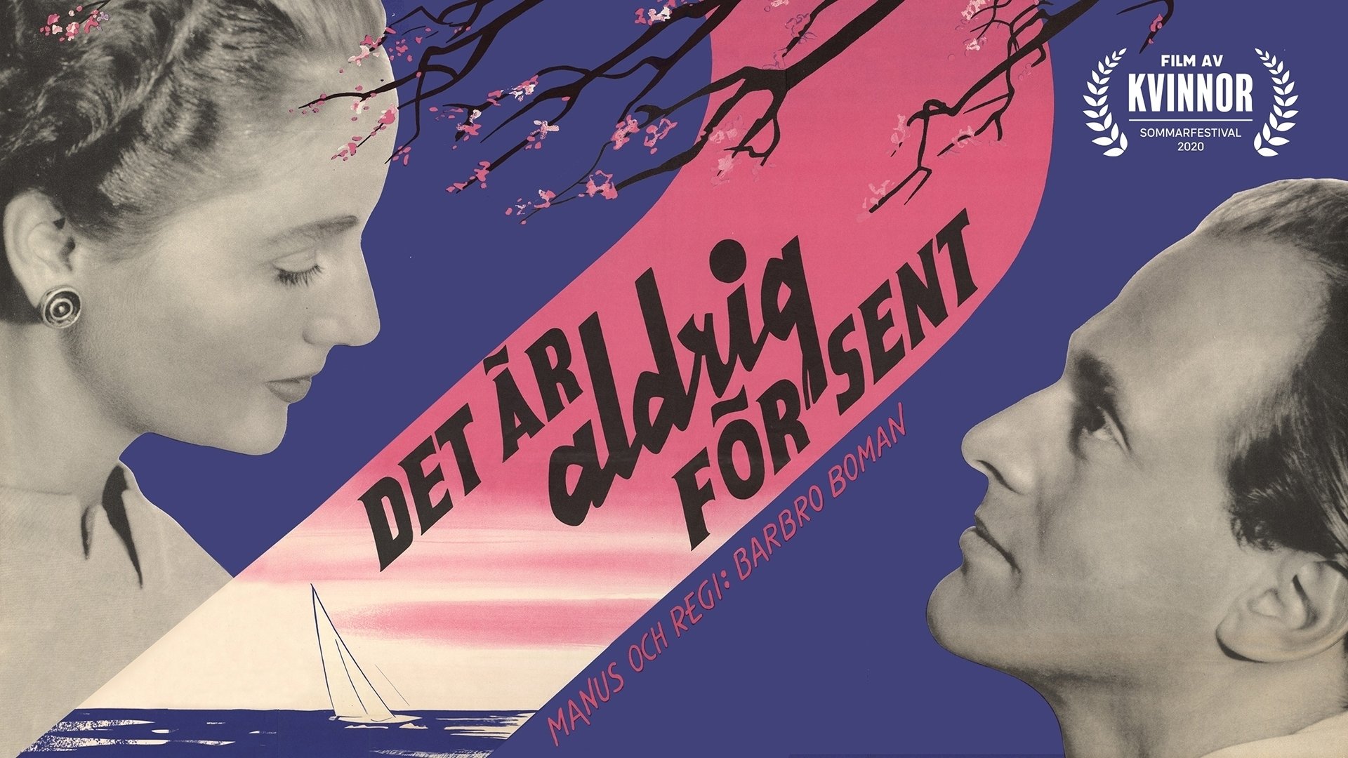 Det är aldrig för sent|Det är aldrig för sent